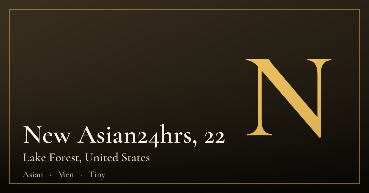 New Asian24hrs, 22 — Lake Forest