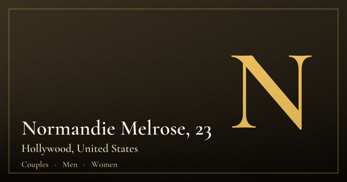 Normandie Melrose, 23 — Hollywood