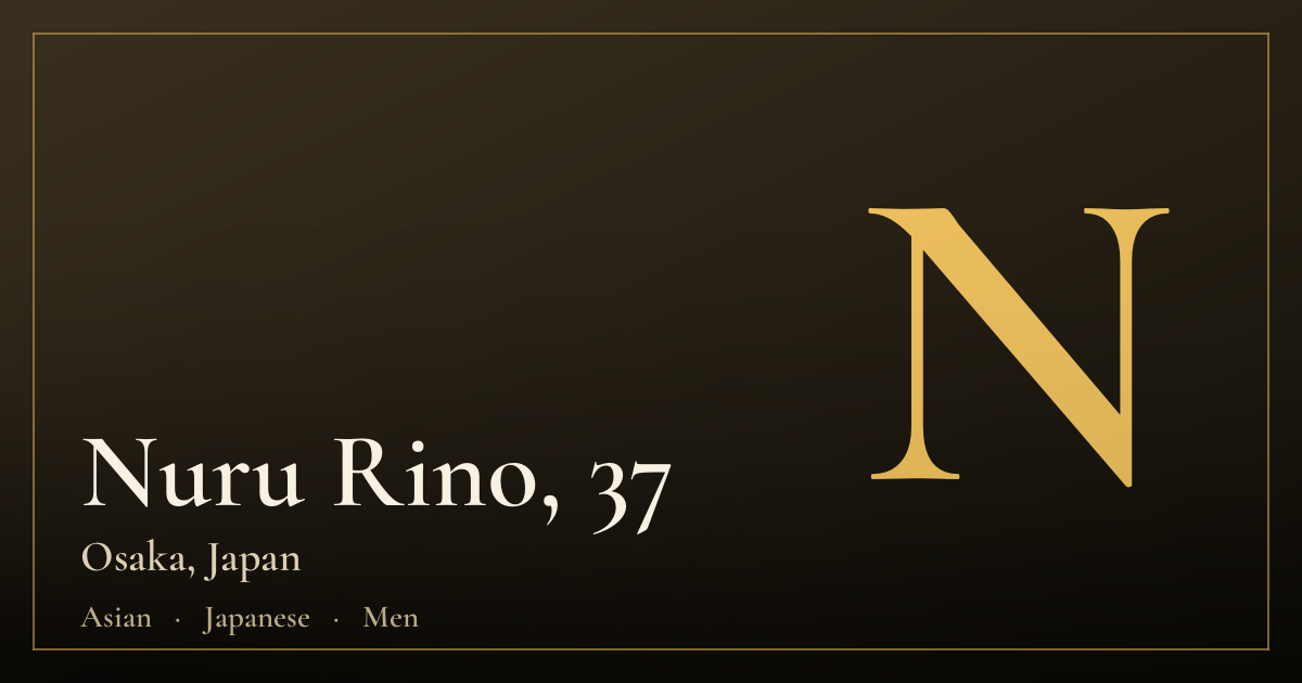 Nuru Rino, 37 — Osaka