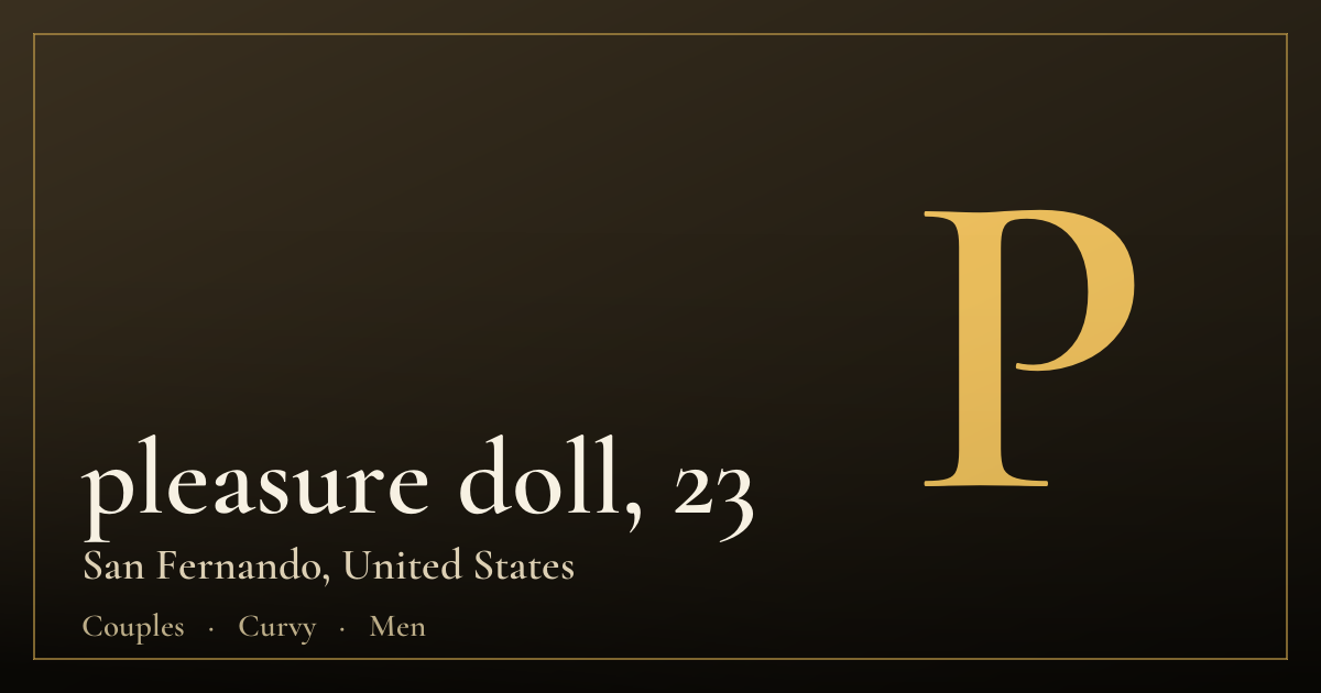 pleasure doll, 23 — San Fernando
