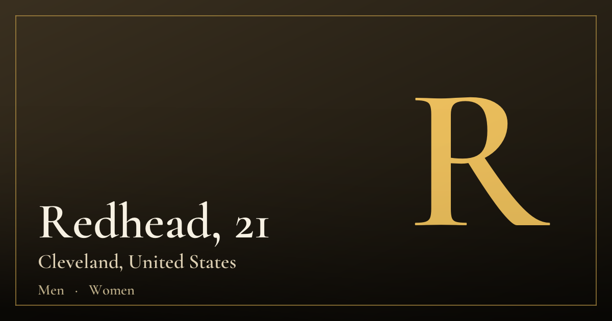 Redhead, 21 — Cleveland