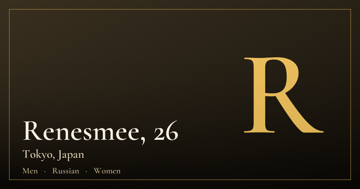 Renesmee, 26 — Tokyo