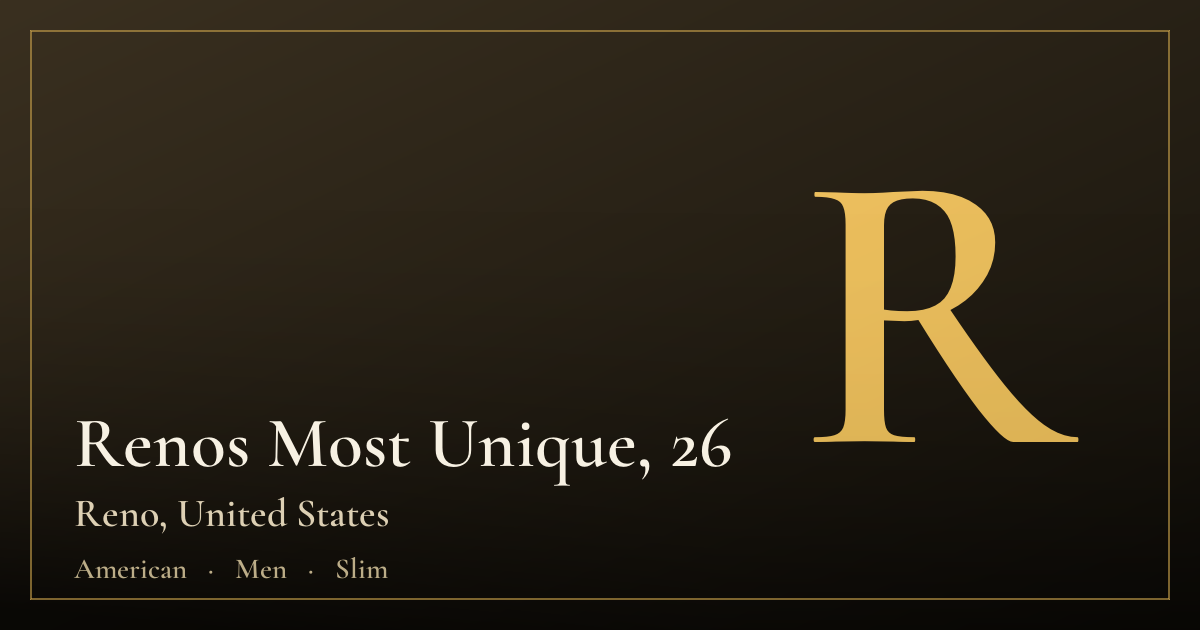 Renos Most Unique, 26 — Reno