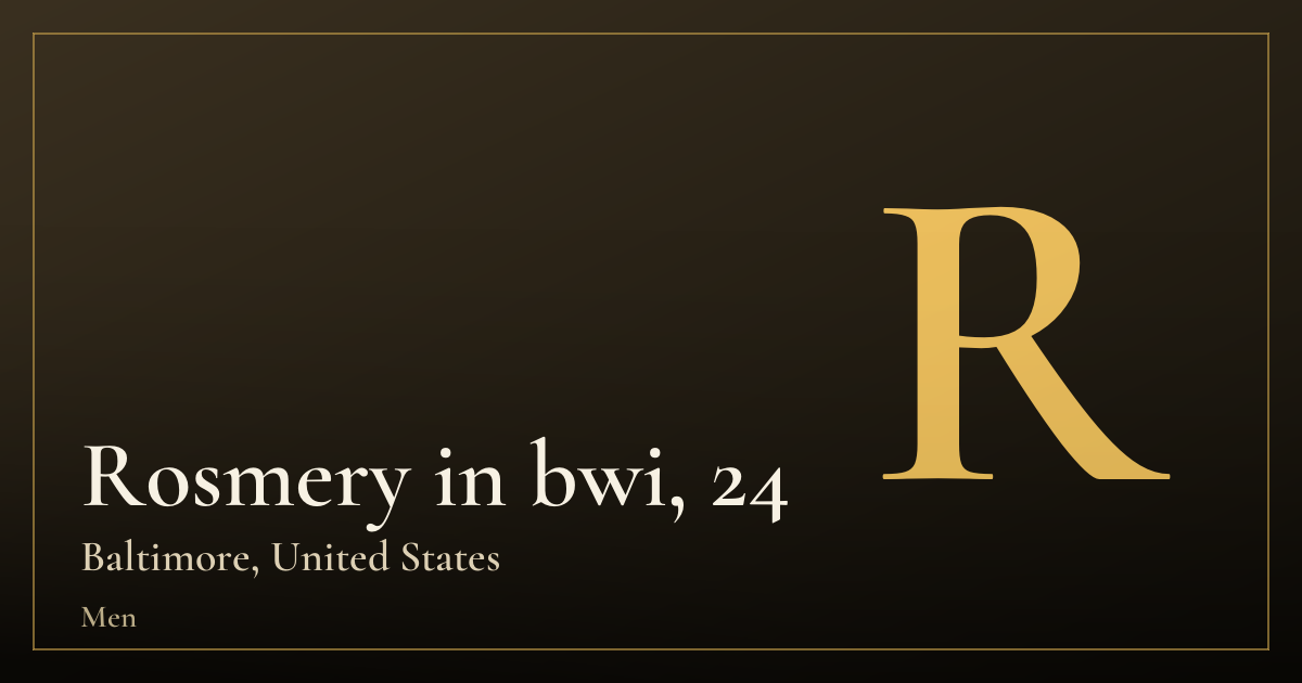 Rosmery in bwi, 24 — Baltimore