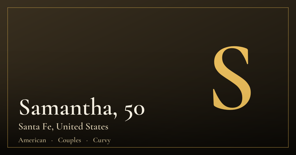 Samantha, 50 — Santa Fe
