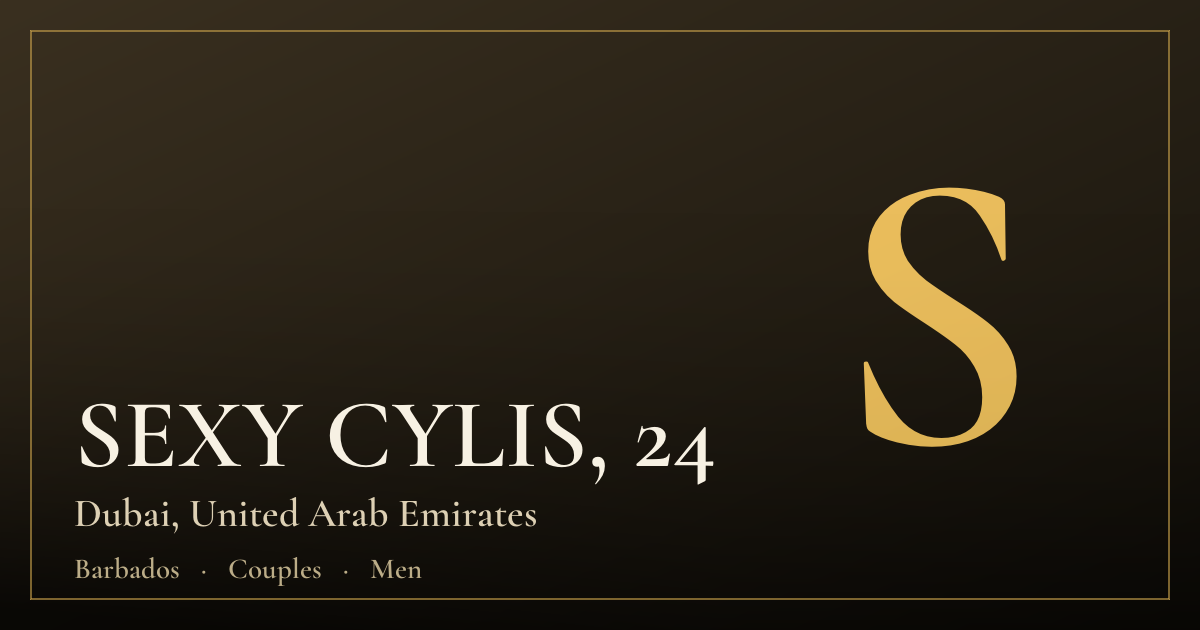 SEXY CYLIS, 24 — Dubai