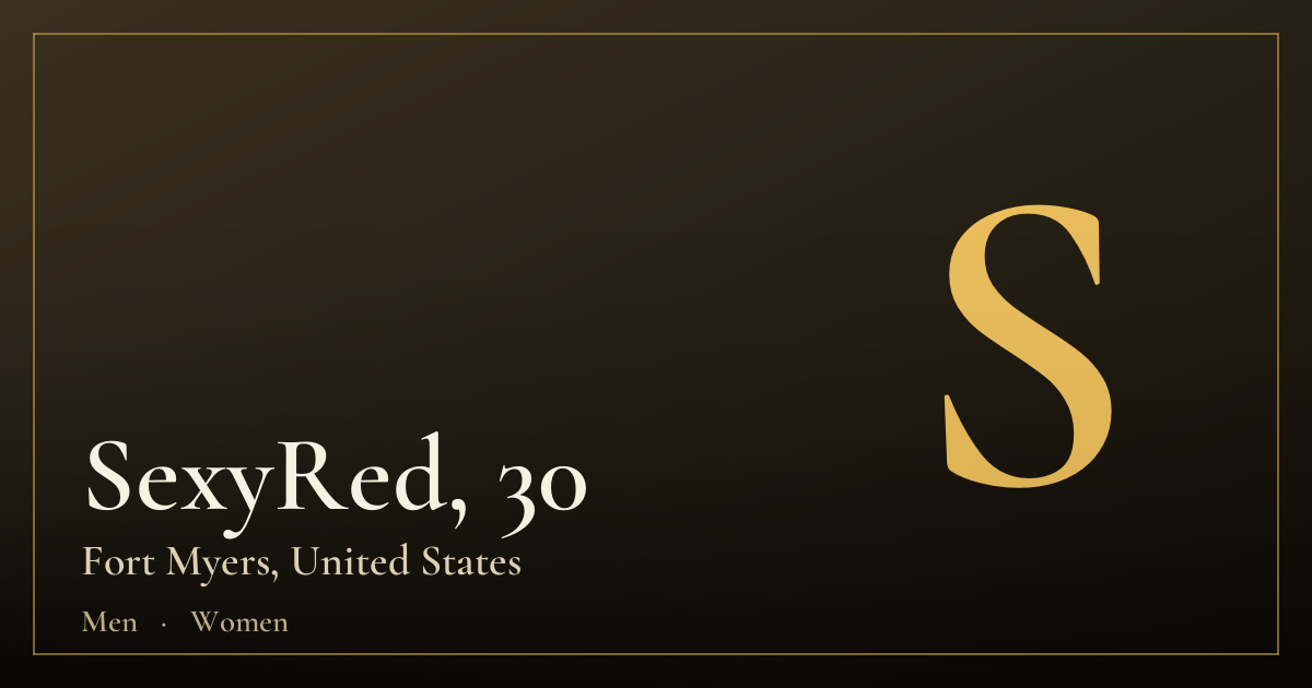 SexyRed, 30 — Fort Myers