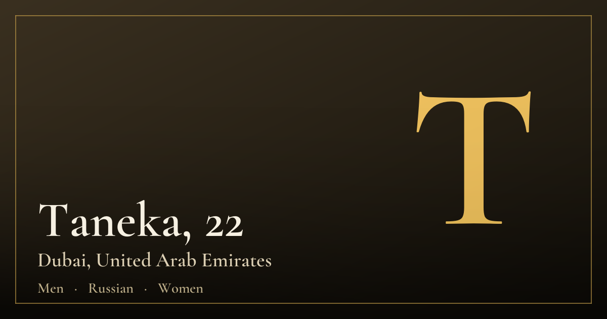 Taneka, 22 — Dubai