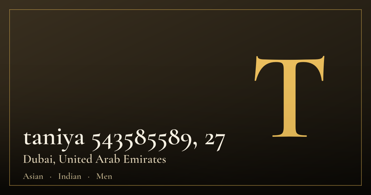 taniya 543585589, 27 — Dubai