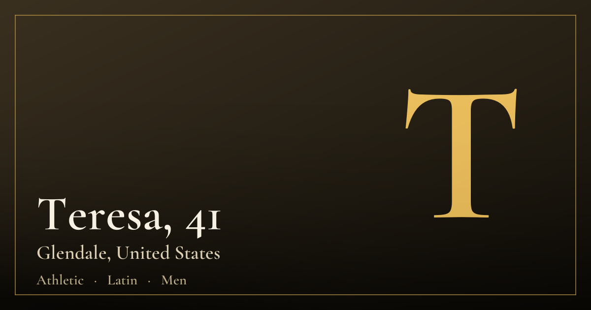 Teresa, 41 — Glendale
