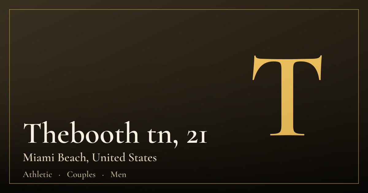Thebooth tn, 21 — Miami Beach