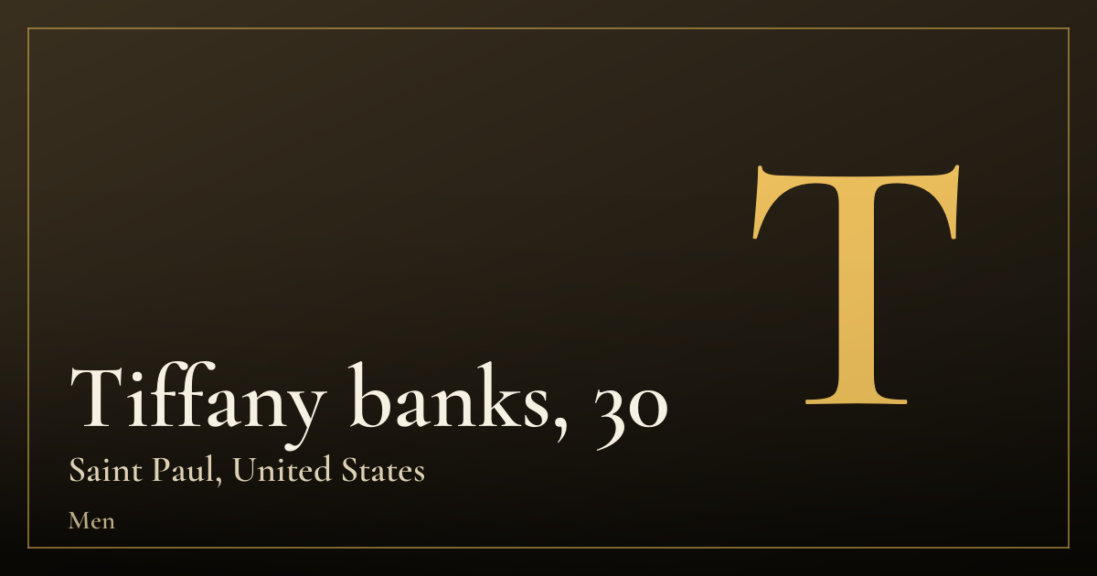 Tiffany banks, 30 — Saint Paul