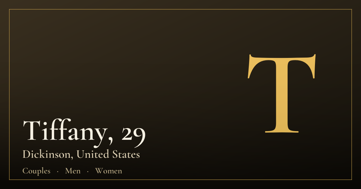Tiffany, 29 — Dickinson