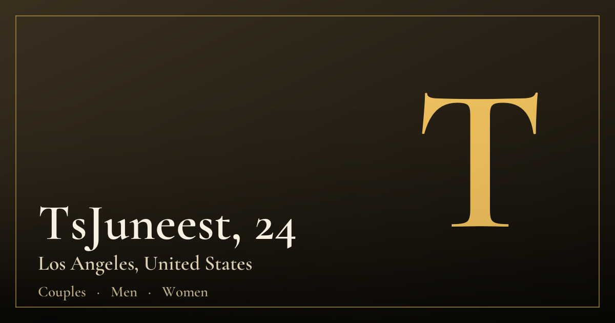 TsJuneest, 24 — Los Angeles