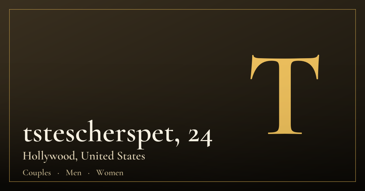 tstescherspet, 24 — Hollywood