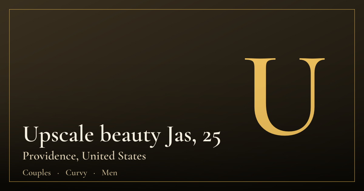 Upscale beauty Jas, 25 — Providence