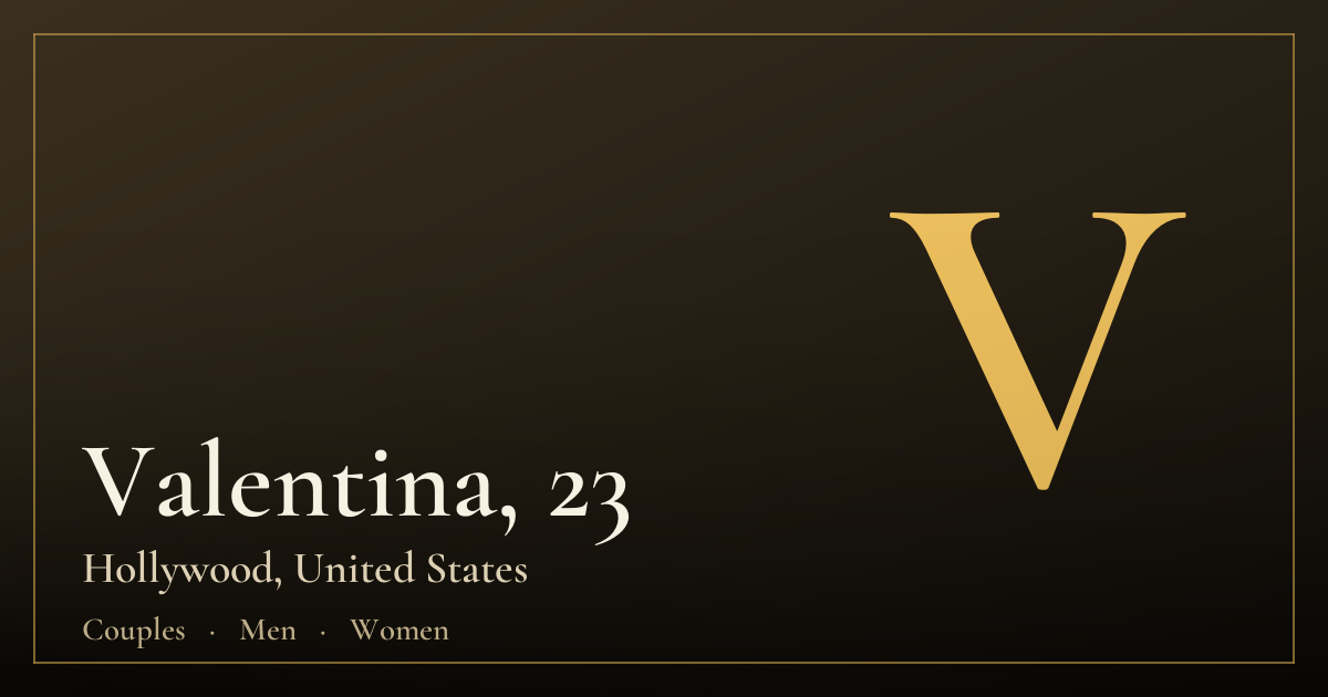 Valentina, 23 — Hollywood