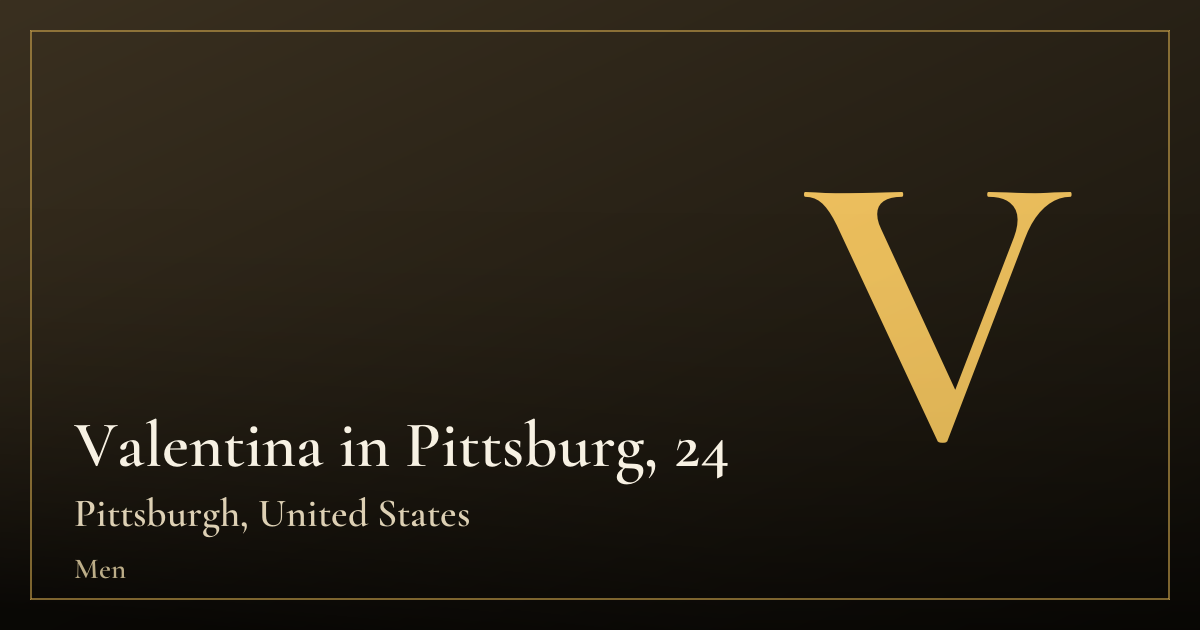 Valentina in Pittsburg, 24 — Pittsburgh