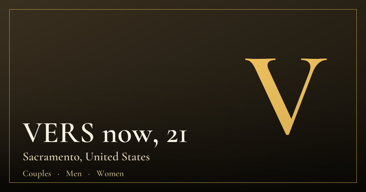 VERS now, 21 — Sacramento