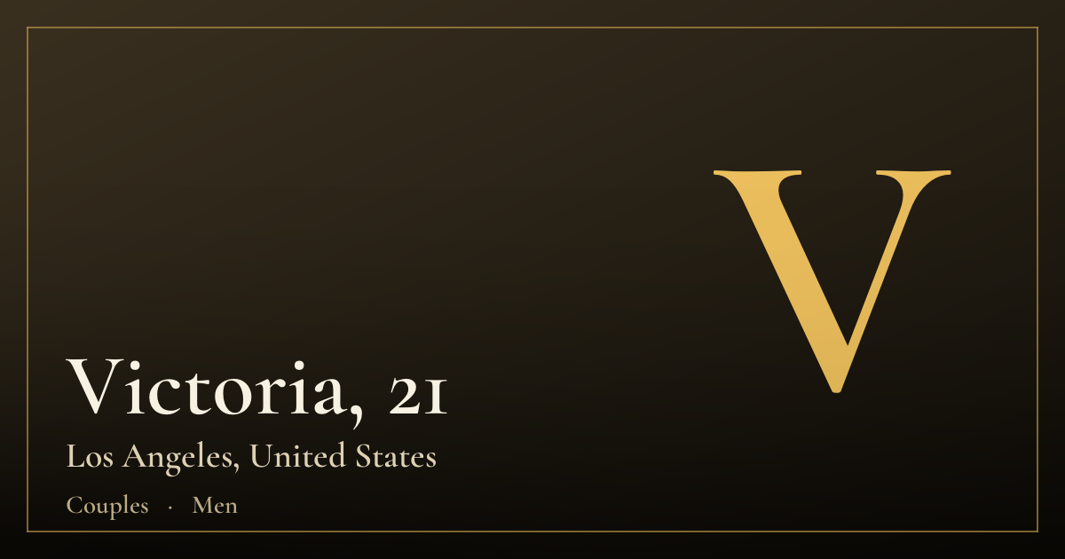 Victoria, 21 — Los Angeles