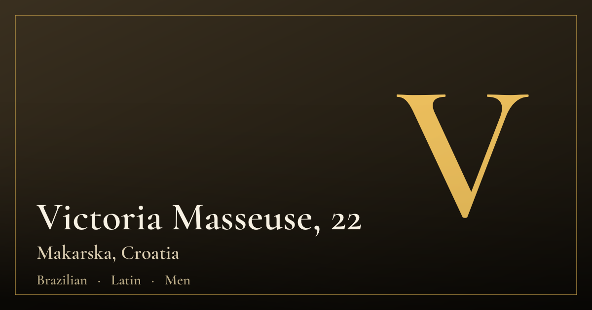 Victoria Masseuse, 22 — Makarska