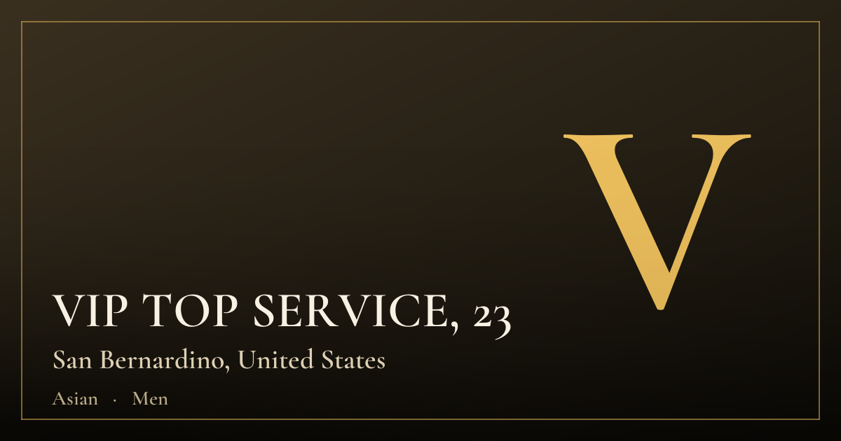 VIP TOP SERVICE, 23 — San Bernardino
