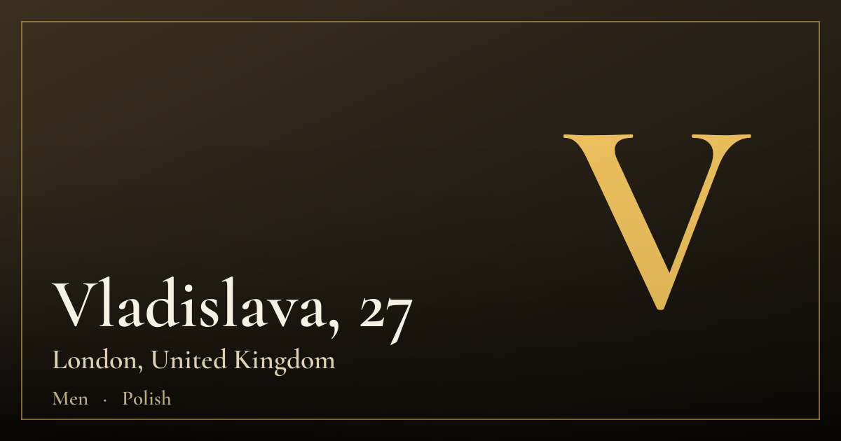 Vladislava, 27 — London