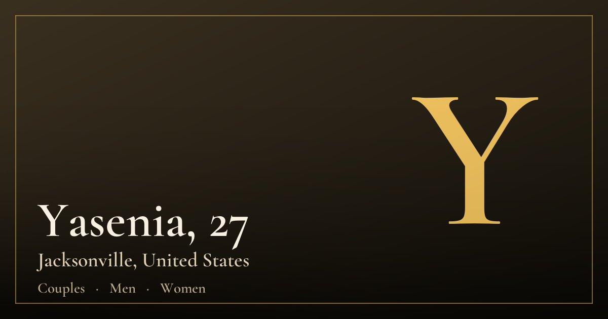 Yasenia, 27 — Jacksonville